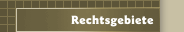 Rechtsgebiete